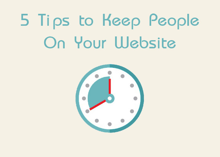 Keep People on Your Website