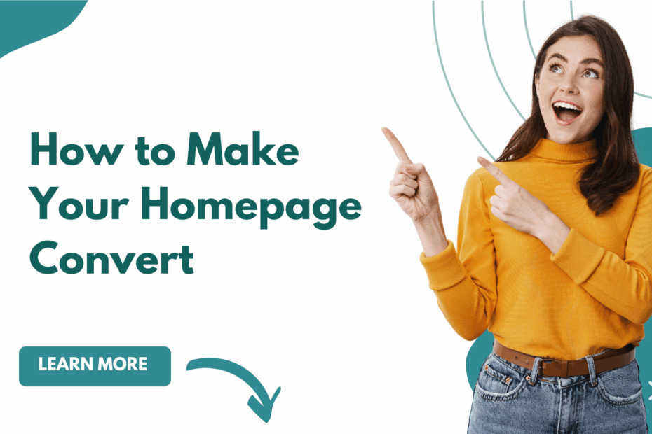 How to Make Your Homepage Convert